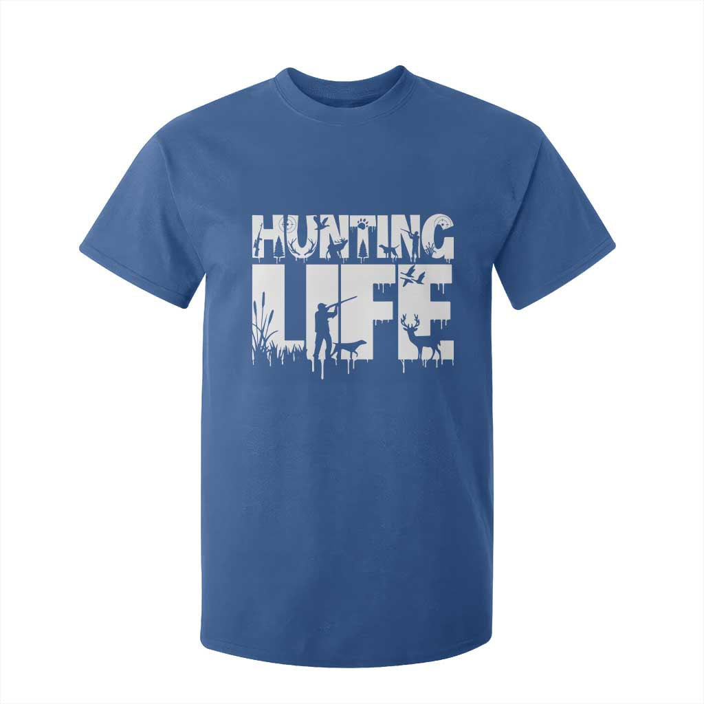 Hunting Life T Shirt For Kid Funny Hunter Gift TS12 Royal Blue Print Your Wear