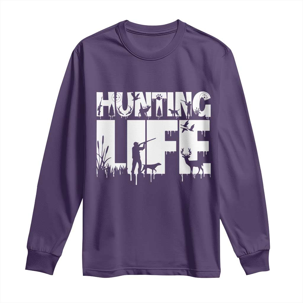Hunting Life Long Sleeve Shirt Funny Hunter Gift TS12 Purple Print Your Wear