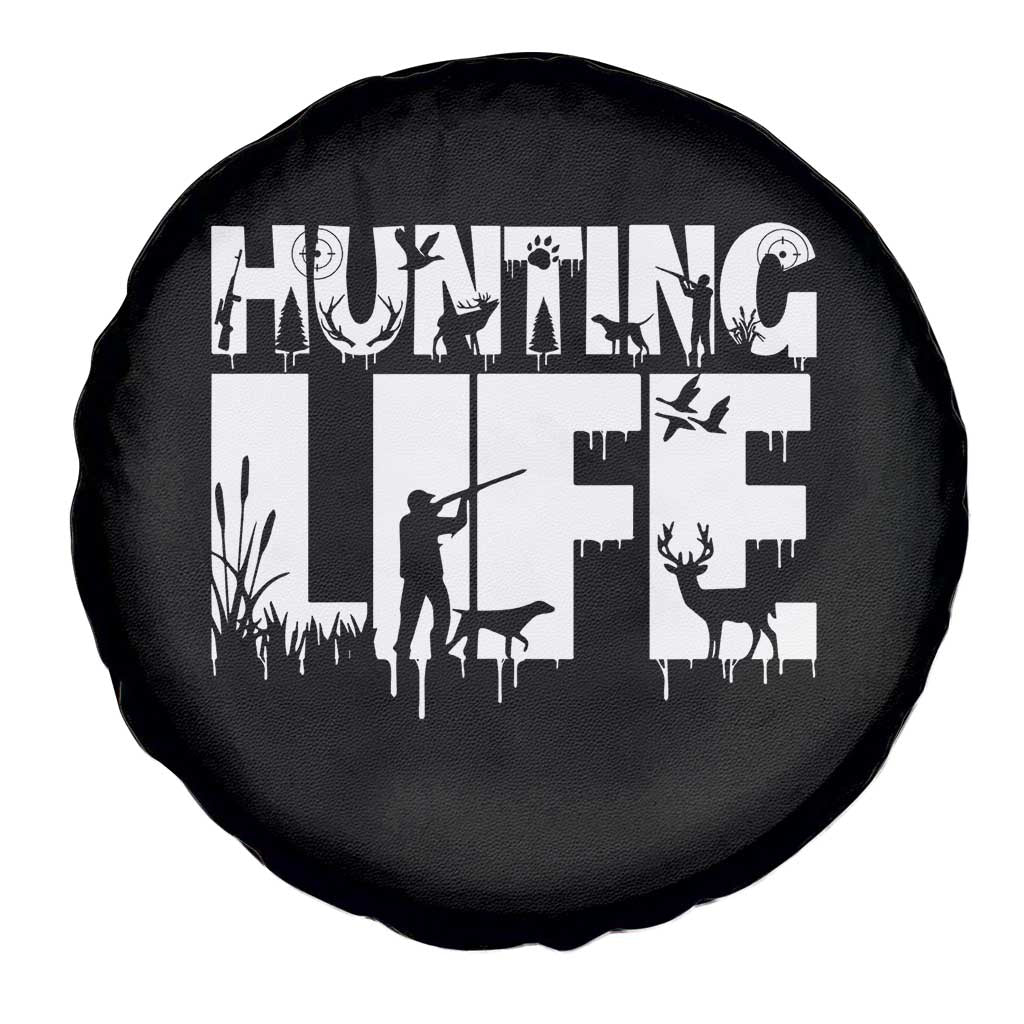 Hunting Life Spare Tire Cover Funny Hunter Gift TS12 Print Your Wear
