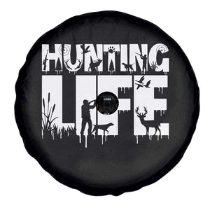 Hunting Life Spare Tire Cover Funny Hunter Gift TS12 Print Your Wear
