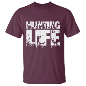Hunting Life T Shirt Funny Hunter Gift TS12 Maroon Print Your Wear