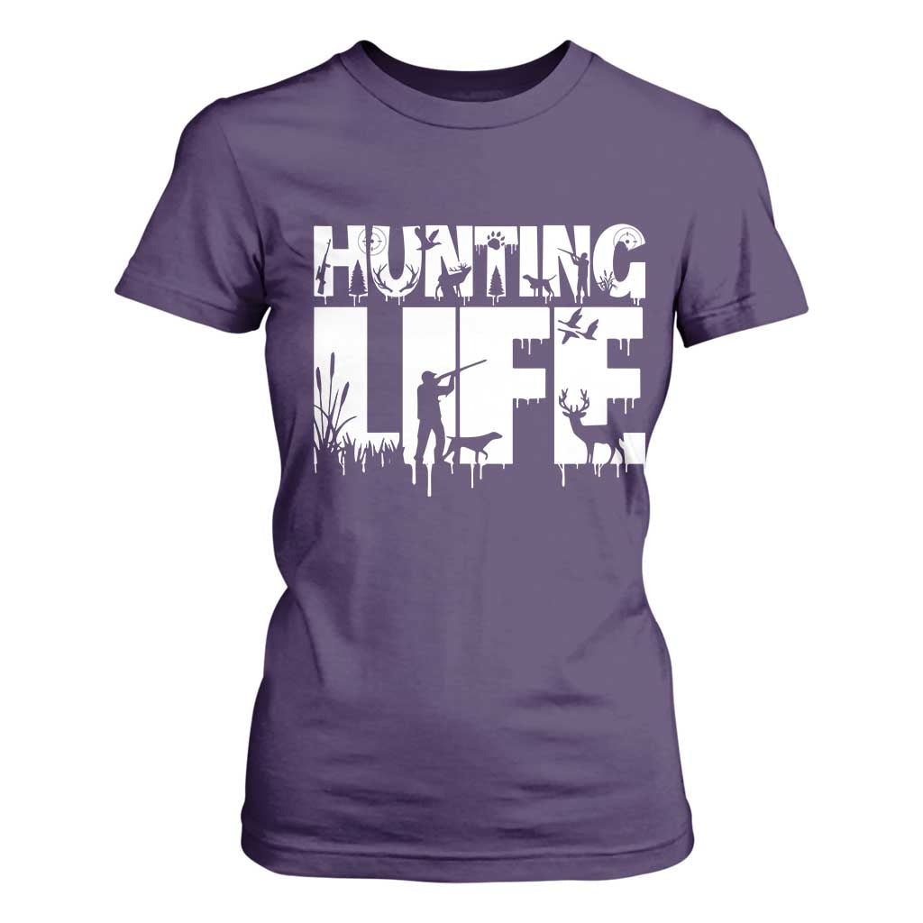 Hunting Life T Shirt For Women Funny Hunter Gift TS12 Purple Print Your Wear