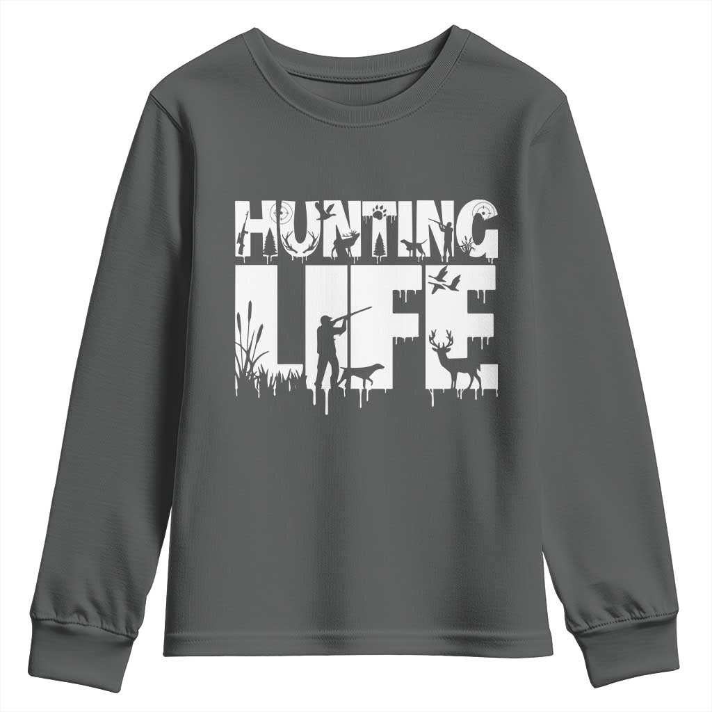 Hunting Life Youth Sweatshirt Funny Hunter Gift TS12 Dark Heather Print Your Wear