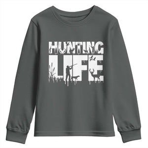 Hunting Life Youth Sweatshirt Funny Hunter Gift TS12 Dark Heather Print Your Wear