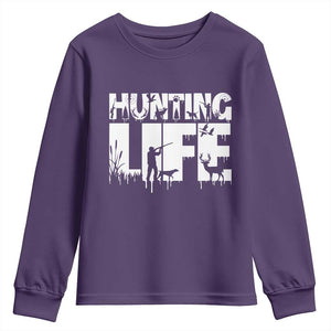 Hunting Life Youth Sweatshirt Funny Hunter Gift TS12 Purple Print Your Wear