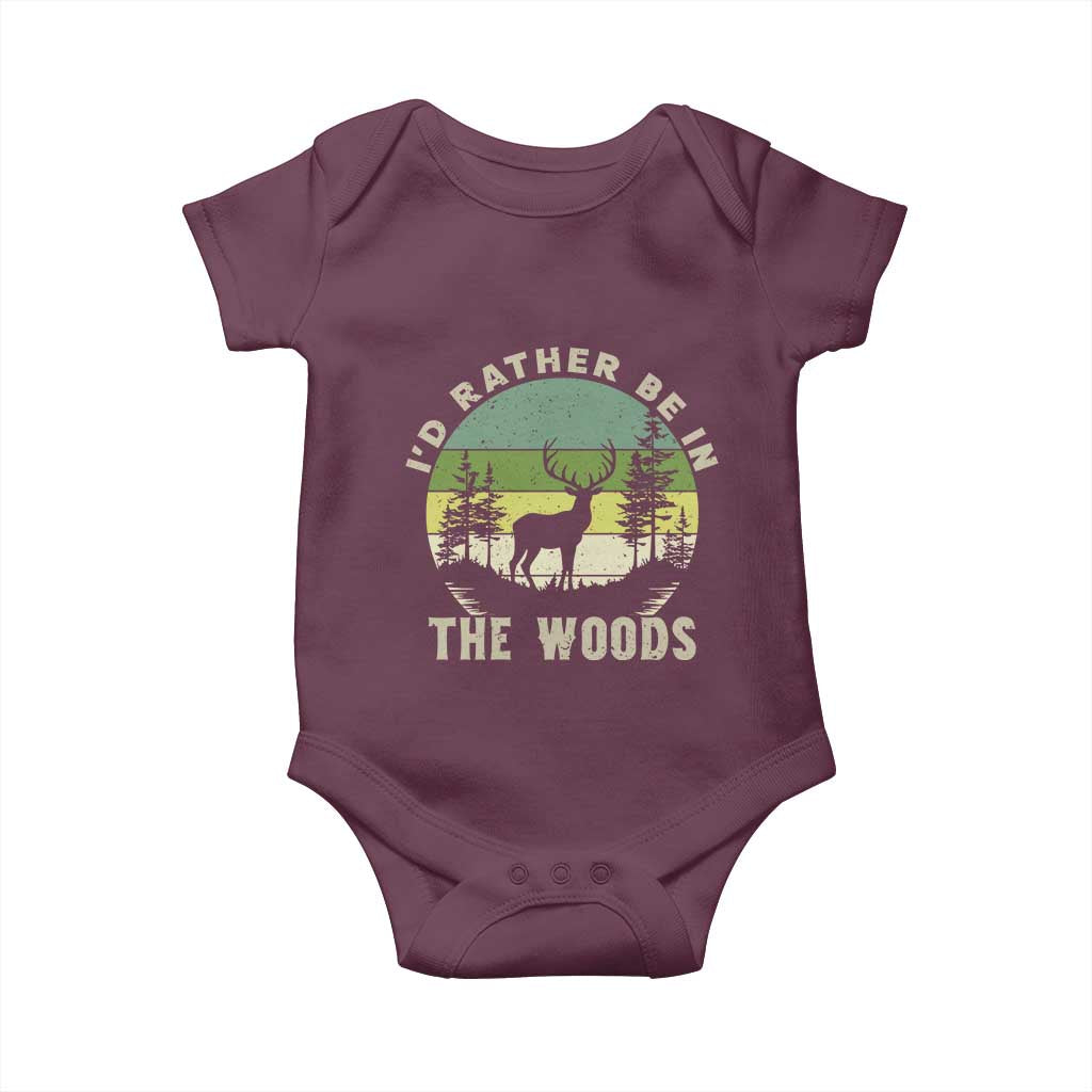 Hunting Season Baby Onesie I Would Rather Be In The Woods TS12 Maroon Print Your Wear
