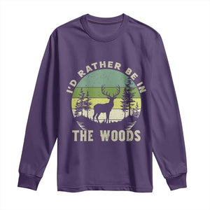 Hunting Season Long Sleeve Shirt I Would Rather Be In The Woods TS12 Purple Print Your Wear