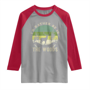 Hunting Season Raglan Shirt I Would Rather Be In The Woods TS12 Sport Gray Red Print Your Wear