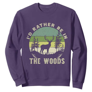 Hunting Season Sweatshirt I Would Rather Be In The Woods TS12 Purple Print Your Wear