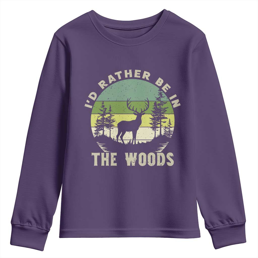 Hunting Season Youth Sweatshirt I Would Rather Be In The Woods TS12 Purple Print Your Wear