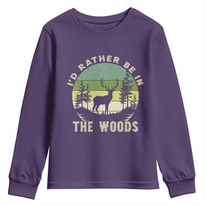 Hunting Season Youth Sweatshirt I Would Rather Be In The Woods TS12 Purple Print Your Wear