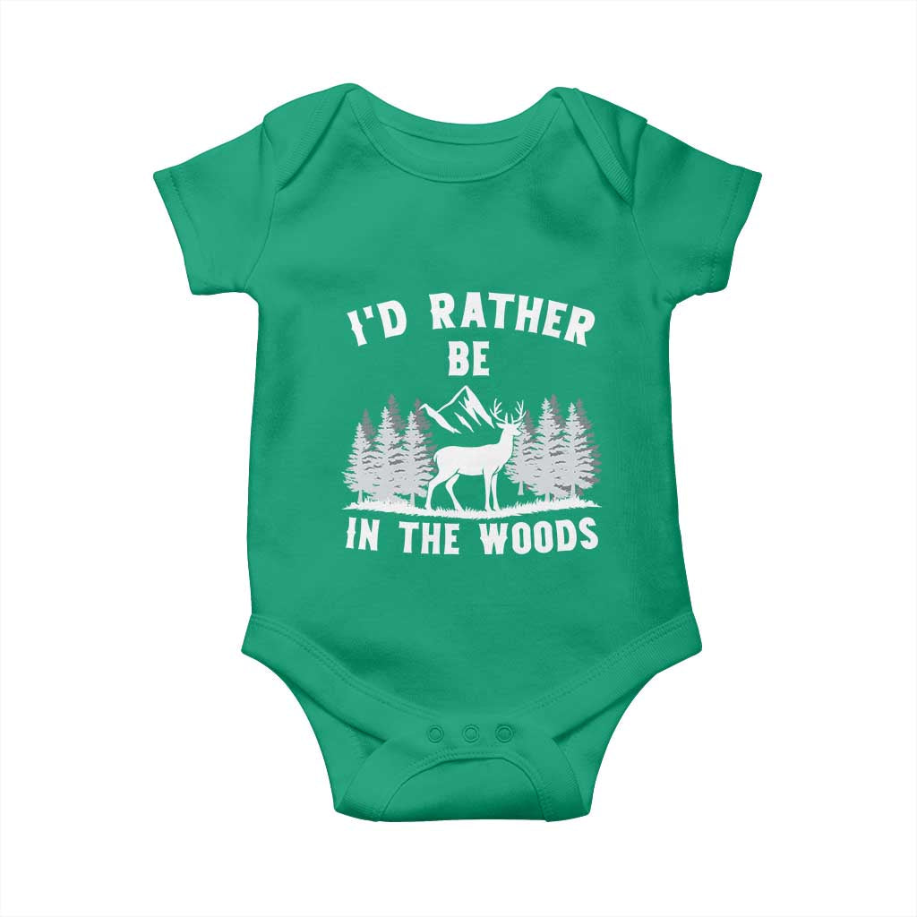 I Would Rather Be In The Woods Baby Onesie Deer Hunter Gift TS12 Irish Green Print Your Wear