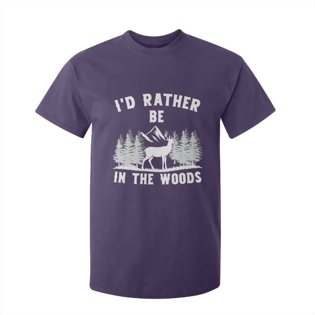 I Would Rather Be In The Woods T Shirt For Kid Deer Hunter Gift TS12 Purple Print Your Wear