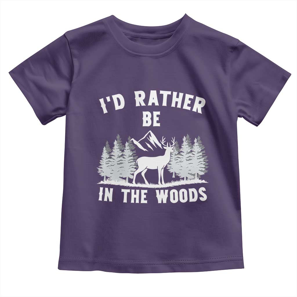 I Would Rather Be In The Woods Toddler T Shirt Deer Hunter Gift TS12 Purple Print Your Wear