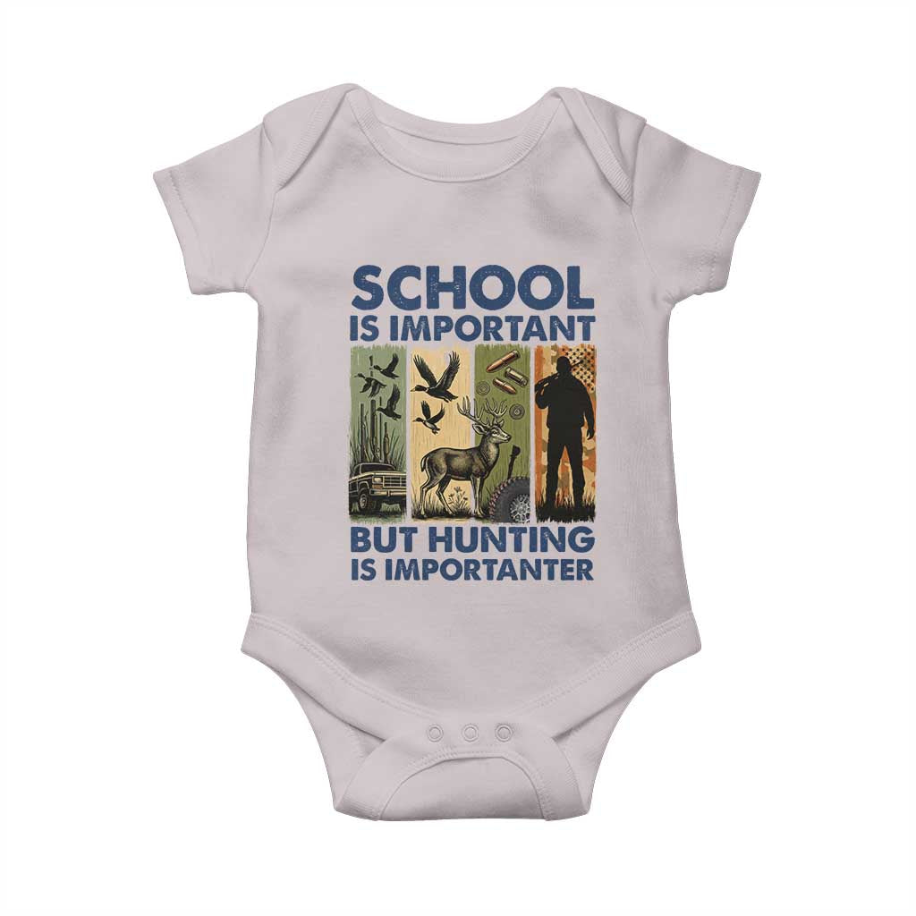 School Is Important But Hunting Is Importanter Baby Onesie Retro Deer Hunting Gift TS12 Ice Gray Print Your Wear