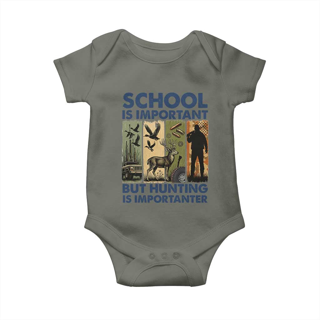 School Is Important But Hunting Is Importanter Baby Onesie Retro Deer Hunting Gift TS12 Military Green Print Your Wear