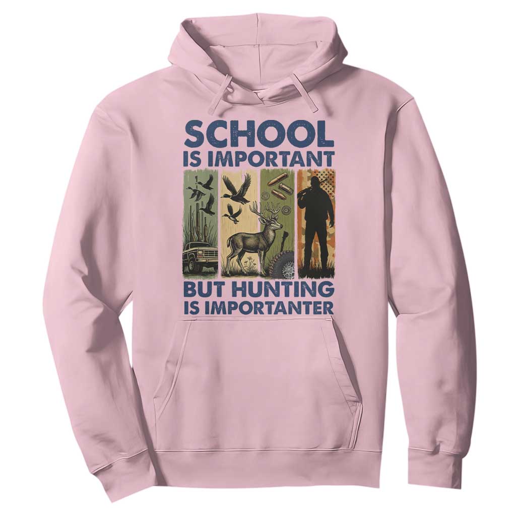 School Is Important But Hunting Is Importanter Hoodie Retro Deer Hunting Gift TS12 Light Pink Print Your Wear