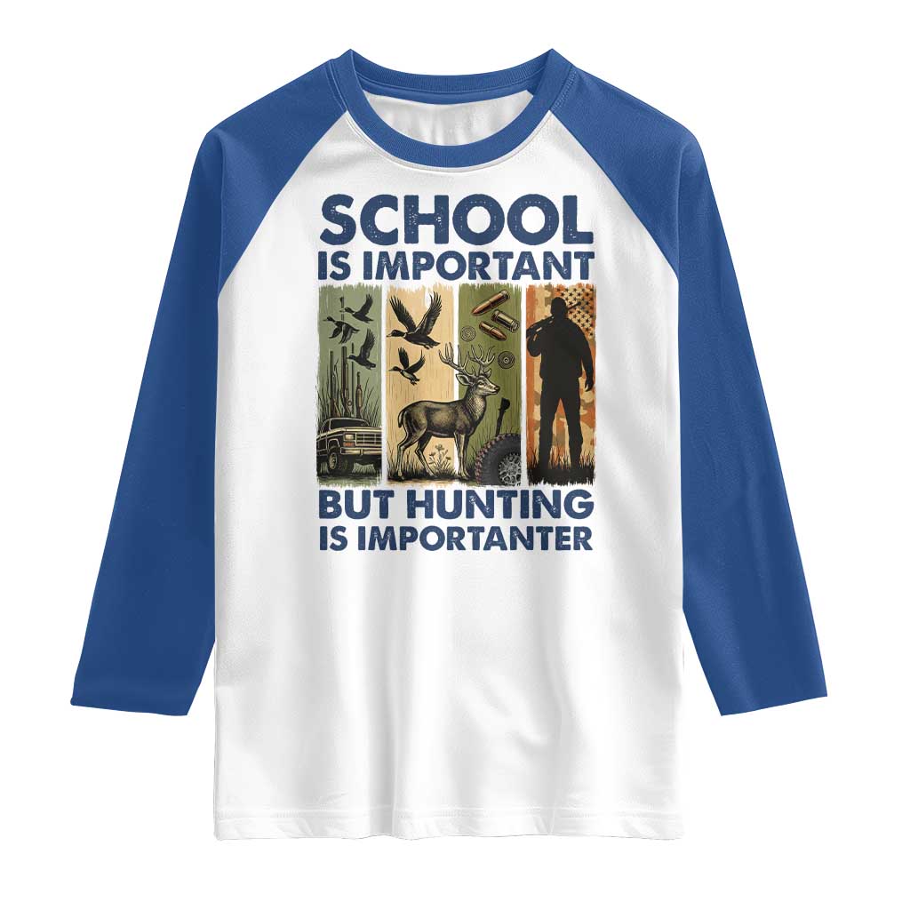 School Is Important But Hunting Is Importanter Raglan Shirt Retro Deer Hunting Gift TS12 White Royal Print Your Wear