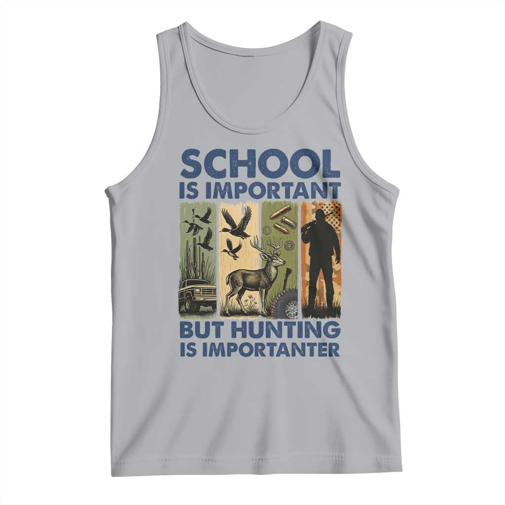 School Is Important But Hunting Is Importanter Tank Top Retro Deer Hunting Gift TS12 Athletic Heather Print Your Wear