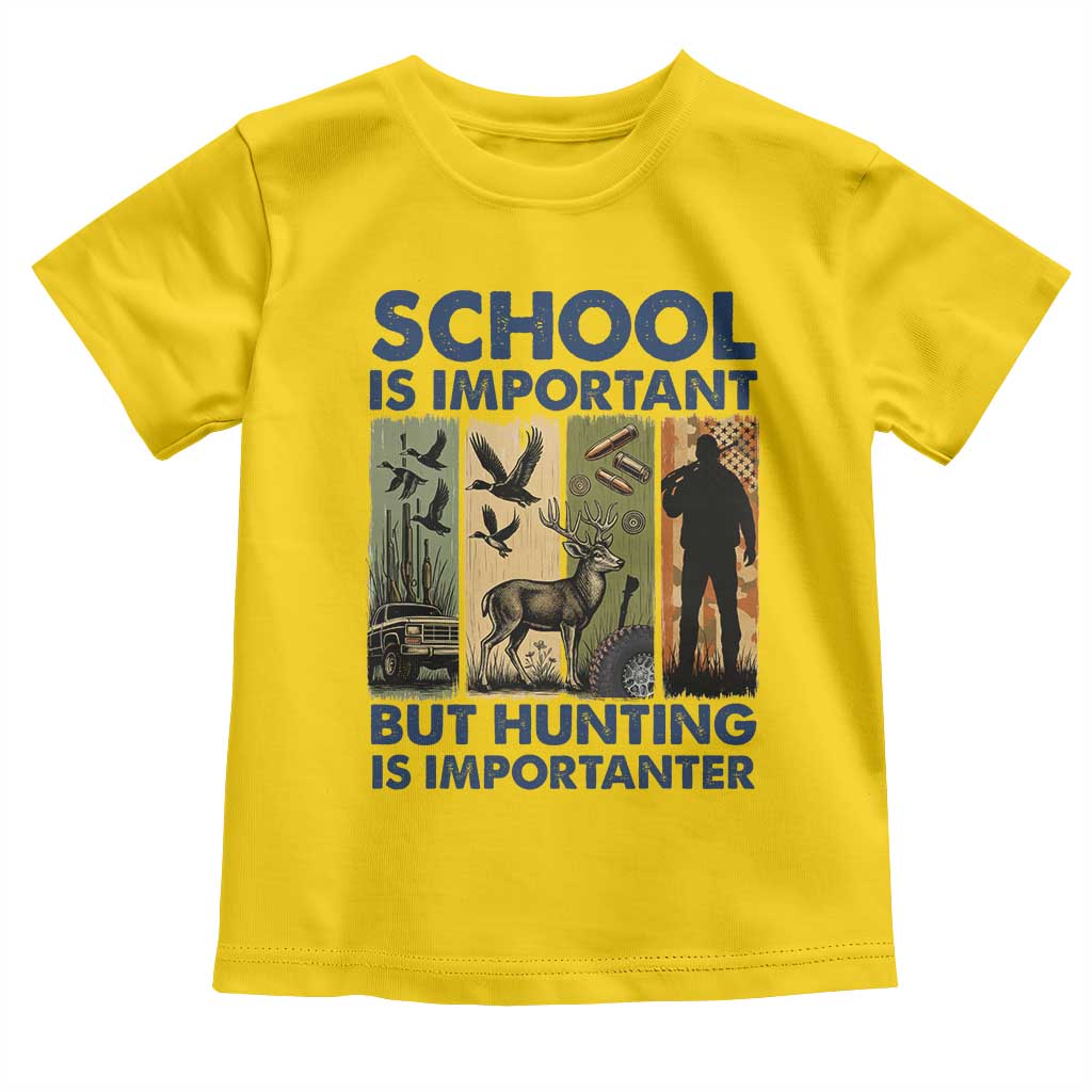 School Is Important But Hunting Is Importanter Toddler T Shirt Retro Deer Hunting Gift TS12 Daisy Print Your Wear