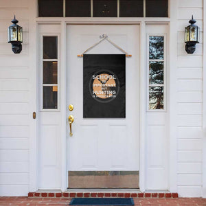 Funny Hunter Gift Garden Flag School Is Important But Hunting Is Importanter TS12 Print Your Wear