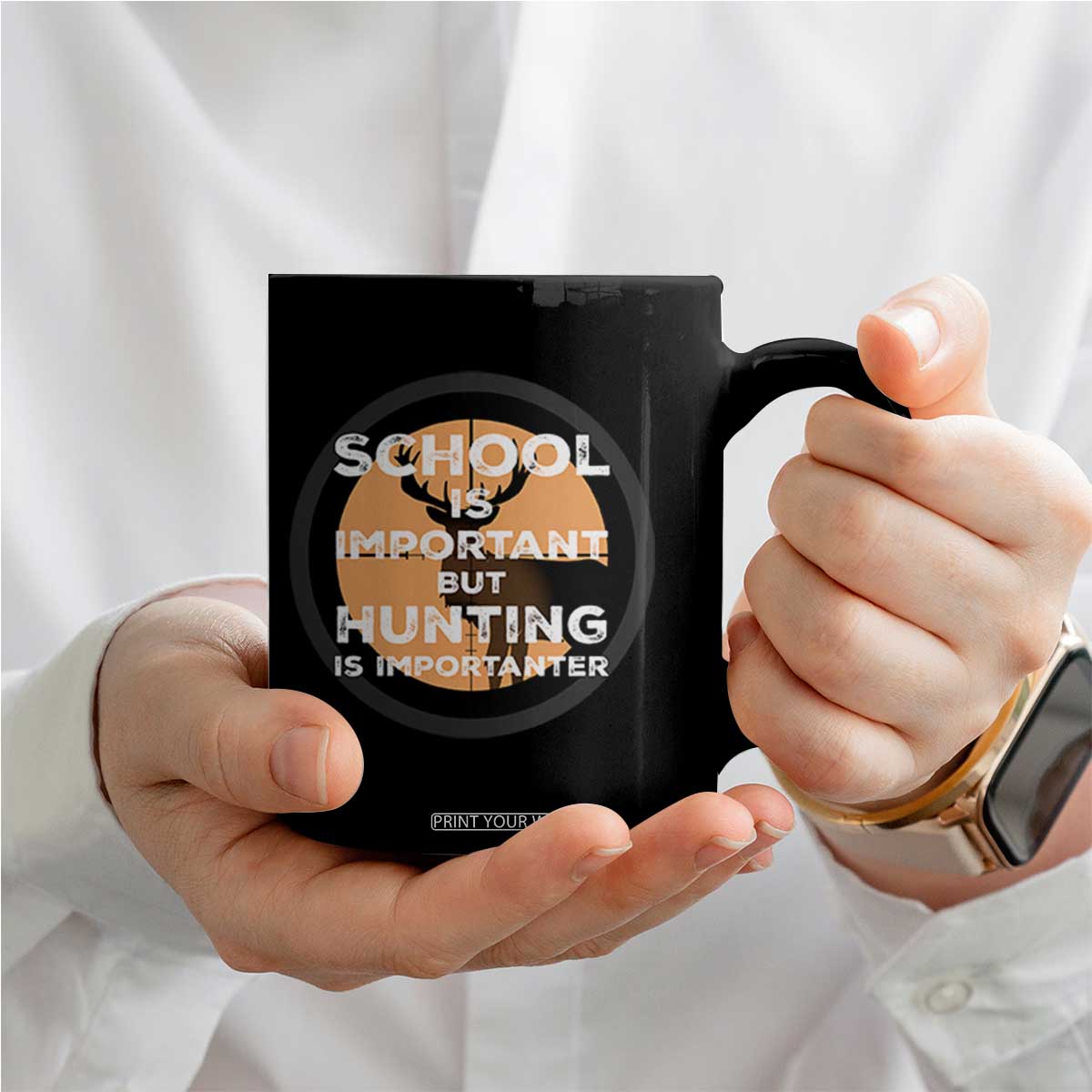 Funny Hunter Gift Coffee Mug School Is Important But Hunting Is Importanter TS12 Print Your Wear