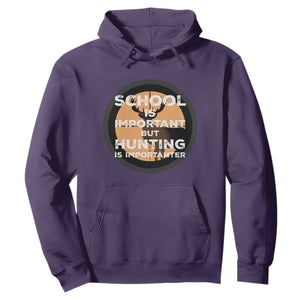 Funny Hunter Gift Hoodie School Is Important But Hunting Is Importanter TS12 Purple Print Your Wear