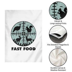 Funny Hunter Joke Garden Flag Hunting Fast Food Animals TS12 Print Your Wear