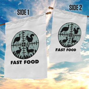 Funny Hunter Joke Garden Flag Hunting Fast Food Animals TS12 Print Your Wear