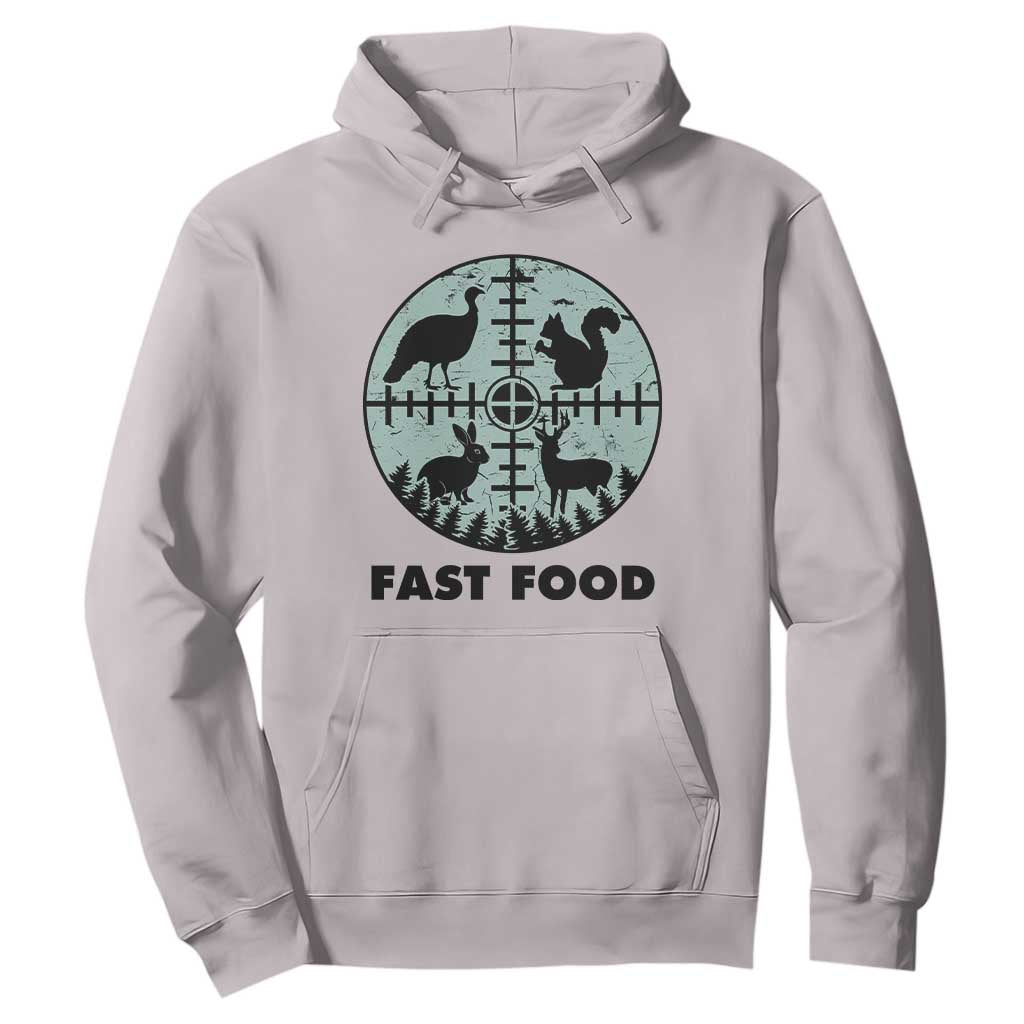 Funny Hunter Joke Hoodie Hunting Fast Food Animals TS12 Ice Gray Print Your Wear