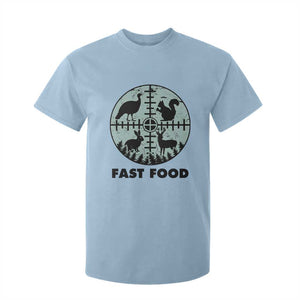 Funny Hunter Joke T Shirt For Kid Hunting Fast Food Animals TS12 Light Blue Print Your Wear
