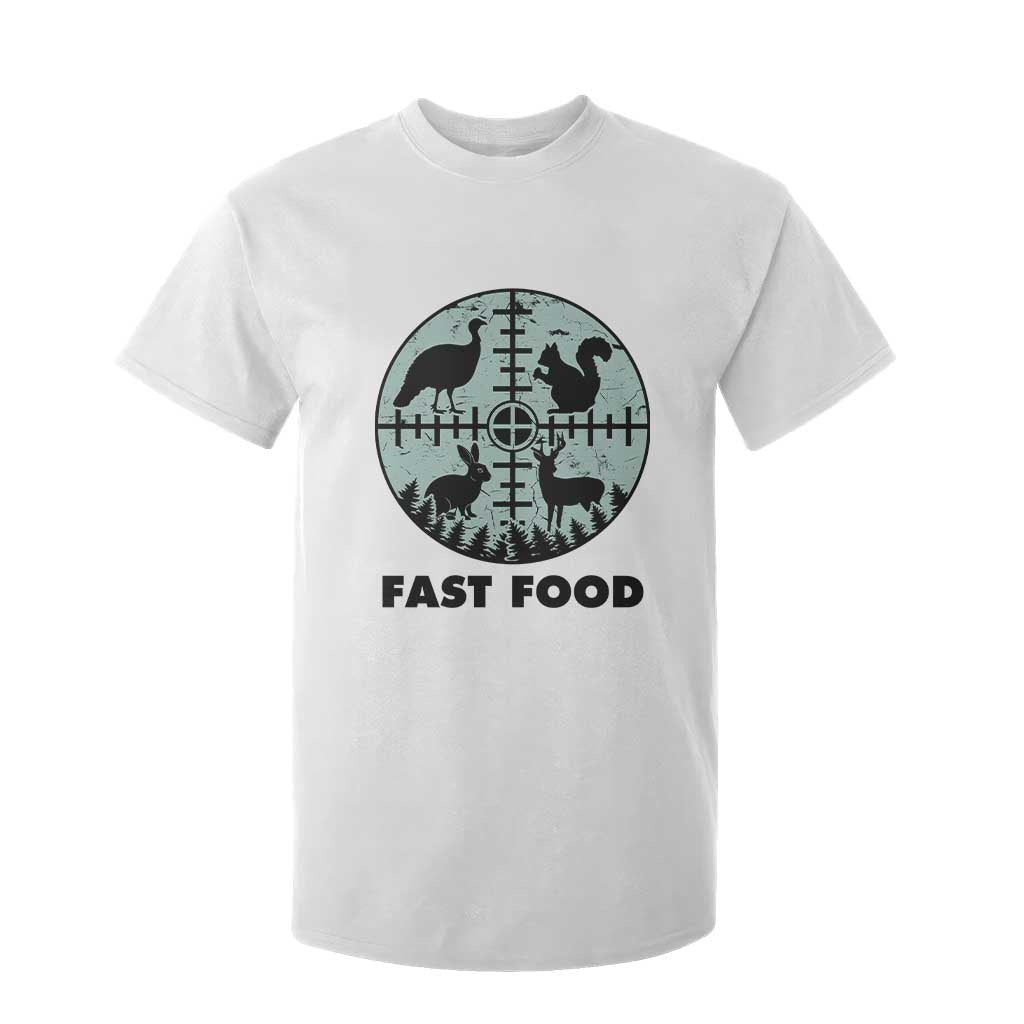Funny Hunter Joke T Shirt For Kid Hunting Fast Food Animals TS12 White Print Your Wear