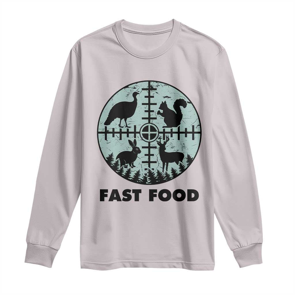Funny Hunter Joke Long Sleeve Shirt Hunting Fast Food Animals TS12 Ice Gray Print Your Wear