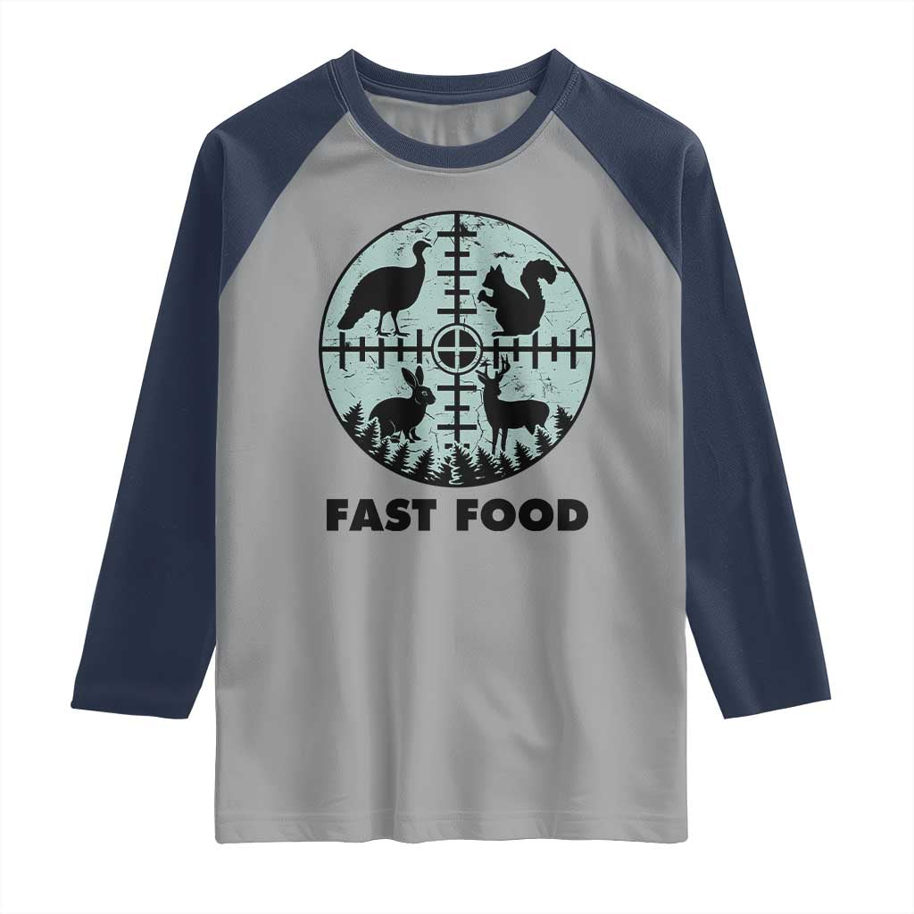 Funny Hunter Joke Raglan Shirt Hunting Fast Food Animals TS12 Sport Gray Navy Print Your Wear