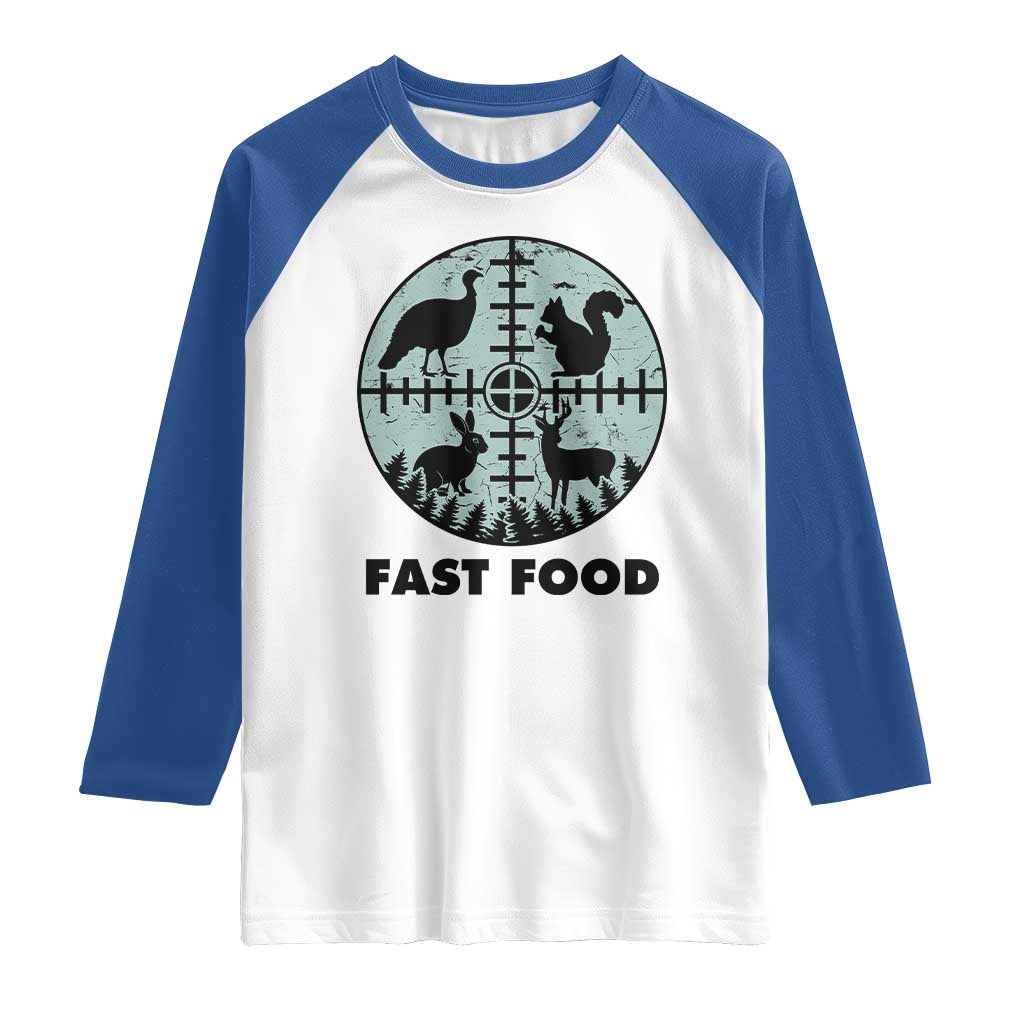 Funny Hunter Joke Raglan Shirt Hunting Fast Food Animals TS12 White Royal Print Your Wear
