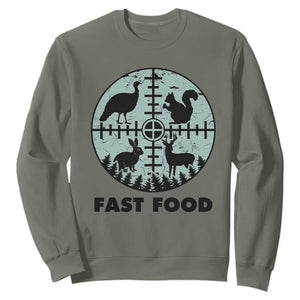 Funny Hunter Joke Sweatshirt Hunting Fast Food Animals TS12 Military Green Print Your Wear