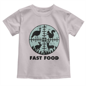 Funny Hunter Joke Toddler T Shirt Hunting Fast Food Animals TS12 Ice Gray Print Your Wear