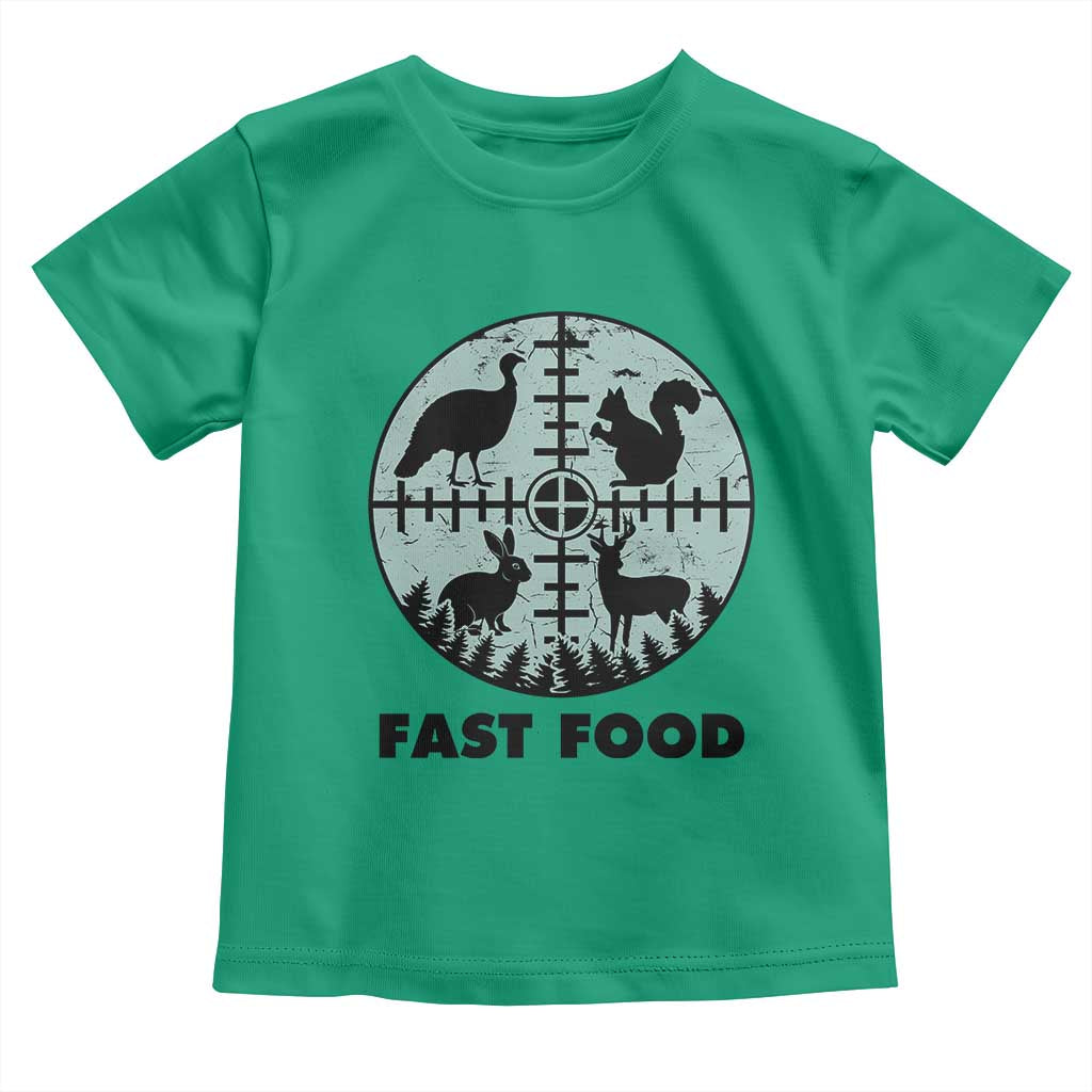 Funny Hunter Joke Toddler T Shirt Hunting Fast Food Animals TS12 Irish Green Print Your Wear