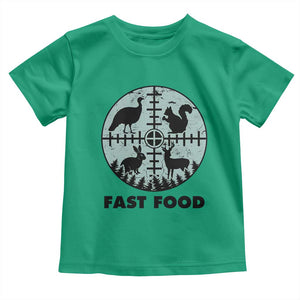 Funny Hunter Joke Toddler T Shirt Hunting Fast Food Animals TS12 Irish Green Print Your Wear