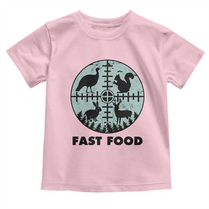 Funny Hunter Joke Toddler T Shirt Hunting Fast Food Animals TS12 Light Pink Print Your Wear