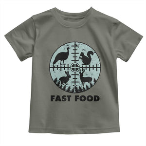 Funny Hunter Joke Toddler T Shirt Hunting Fast Food Animals TS12 Military Green Print Your Wear