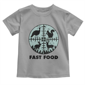 Funny Hunter Joke Toddler T Shirt Hunting Fast Food Animals TS12 Sport Gray Print Your Wear