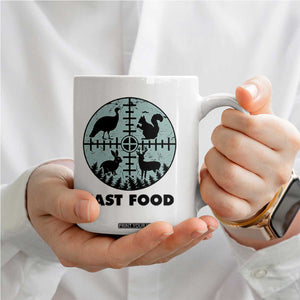 Funny Hunter Joke Coffee Mug Hunting Fast Food Animals TS12 Print Your Wear