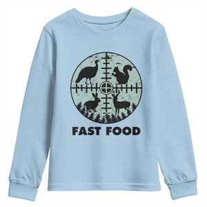 Funny Hunter Joke Youth Sweatshirt Hunting Fast Food Animals TS12 Light Blue Print Your Wear
