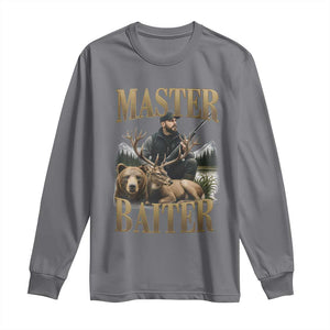 Hunting Lovers Dad Gift Long Sleeve Shirt Master Baiter TS12 Charcoal Print Your Wear