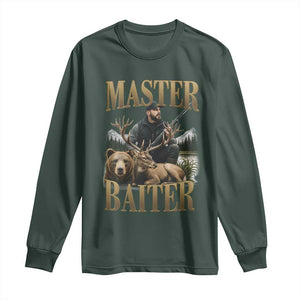 Hunting Lovers Dad Gift Long Sleeve Shirt Master Baiter TS12 Dark Forest Green Print Your Wear