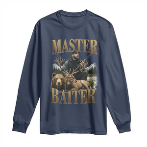 Hunting Lovers Dad Gift Long Sleeve Shirt Master Baiter TS12 Navy Print Your Wear