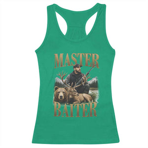 Hunting Lovers Dad Gift Racerback Tank Top Master Baiter TS12 Irish Green Print Your Wear