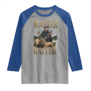 Hunting Lovers Dad Gift Raglan Shirt Master Baiter TS12 Sport Gray Royal Print Your Wear