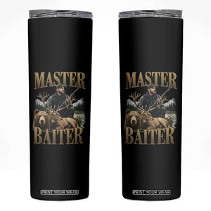 Hunting Lovers Dad Gift Skinny Tumbler Master Baiter TS12 Black Print Your Wear